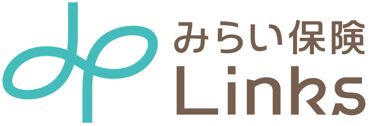 株式会社みらい保険Ｌｉｎｋｓ  – 大阪府 摂津市 保険代理店 –